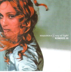 Ray of Light: Remixes III
