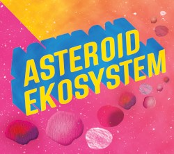 Asteroid Ekosystem