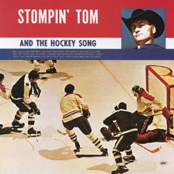 Stompin’ Tom and The Hockey Song