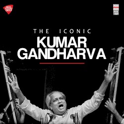 The Iconic Kumar Gandharva