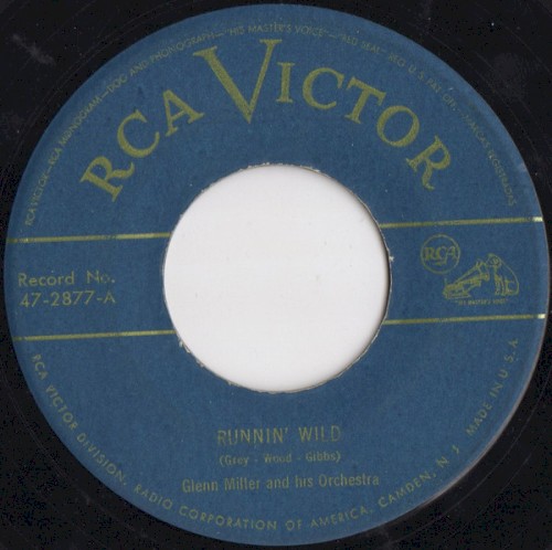 Runnin' Wild / Bugle Call Rag