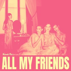 All My Friends