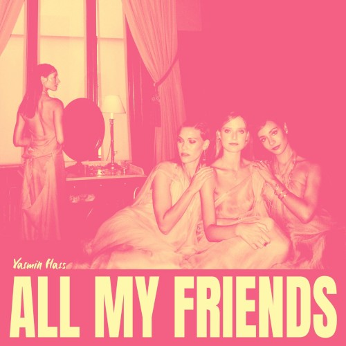 All My Friends