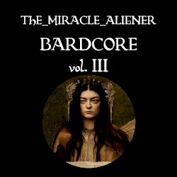 Bardcore, Vol. III