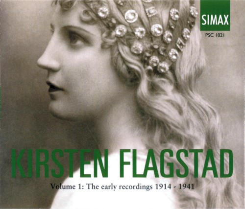 Kirsten Flagstad Centenary, Volume 1: The Early Recordings 1914 - 1941