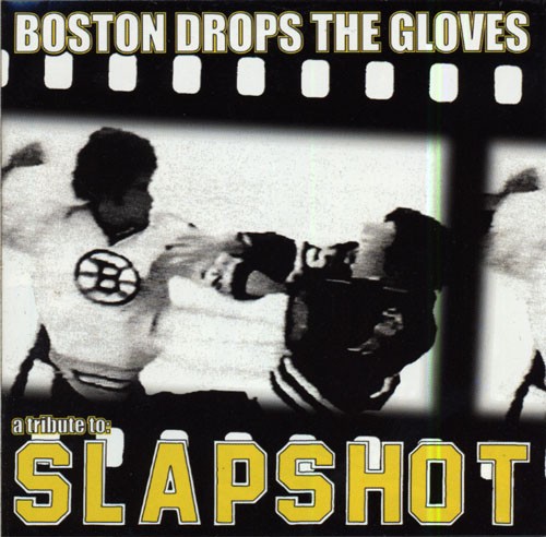 Boston Drops the Gloves: A Tribute to Slapshot