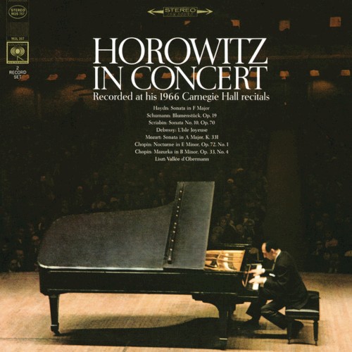 Horowitz in Concert: Recorded at his 1966 Carnegie Hall Recitals