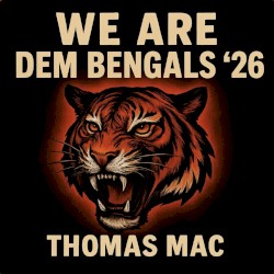 We Are Dem Bengals (2026)