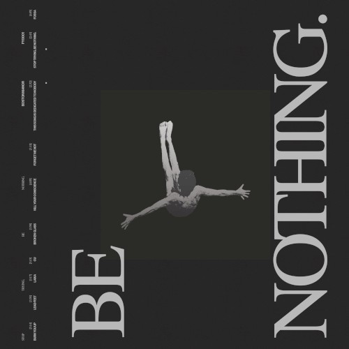 Be Nothing Deluxe