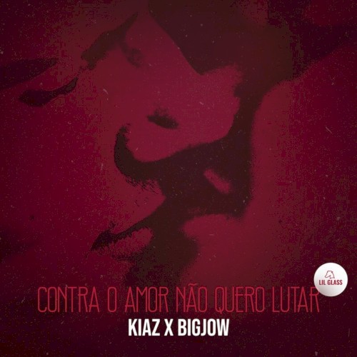 Contra O Amor Não Quero Lutar