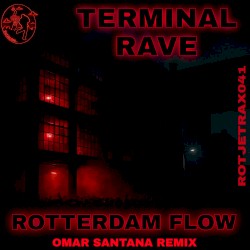 Rotterdam Flow (Omar Santana remix)