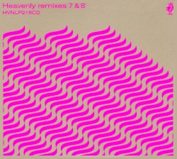 Heavenly Remixes 7 & 8