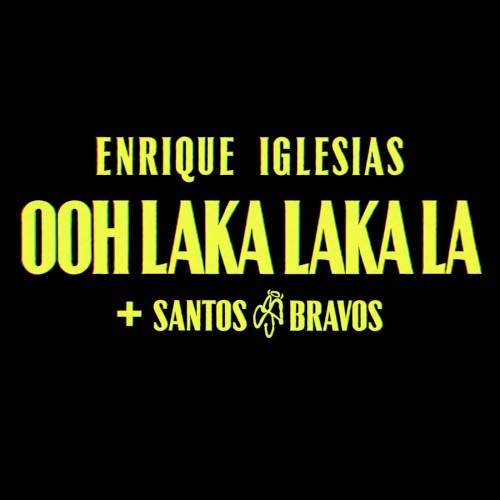 Ooh Laka Laka La