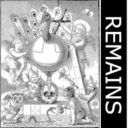 REMAINS