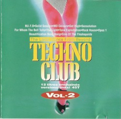 Techno Club Vol.2 The Laser Dance From Beyond