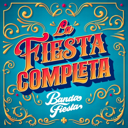 La fiesta completa