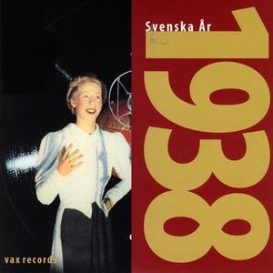 Svenska år: 1938