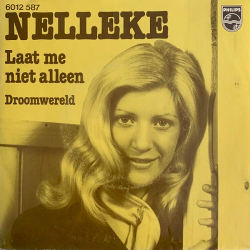 Laat me niet alleen / Droomwereld