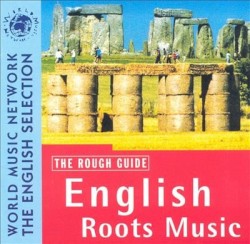 The Rough Guide to English Roots Music