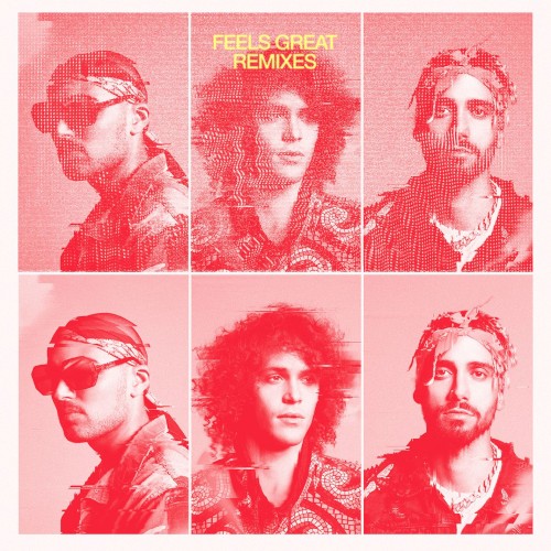 Feels Great (remixes)