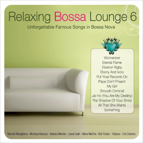 Relaxing Bossa Lounge 6