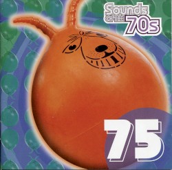 Sounds of the 70s: 75