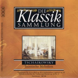 Die Klassiksammlung 69: Tschaikowsky: Russische Melodien
