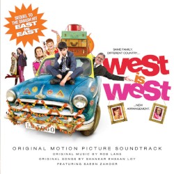West Is West (Original Motion Picture Soundtrack)