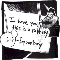 I Love You This Is a Robbery