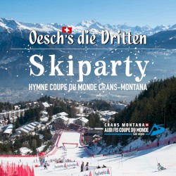 Skiparty - Hymne coupe du monde Crans-Montana