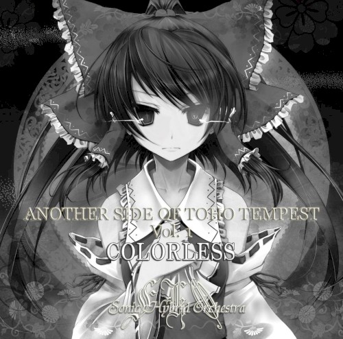 ANOTHER SIDE OF TOHO TEMPEST Vol.1 -COLORLESS-