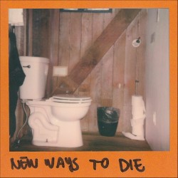 New Ways To Die