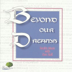 Beyond Our Dreams