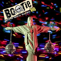 Best of Bootie Rio 2011