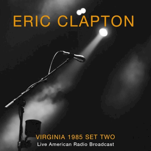 Virginia 1985 Set Two (live American radio broadcast)