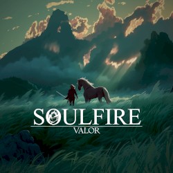 Soulfire: Valor