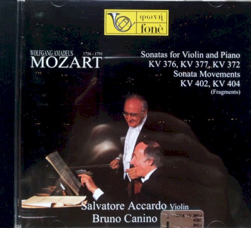 Sonatas for Violin and Piano KV 376, KV 377, KV 372 / Sonata Movements KV 402, KV 404 (fragments)