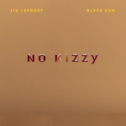 No Kizzy