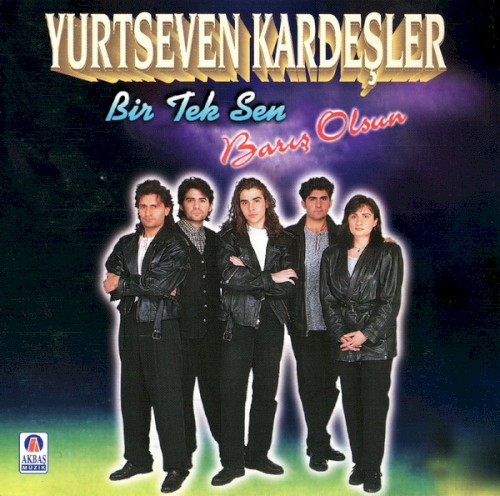 Bir Tek Sen - Barış Olsun