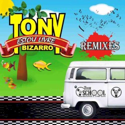 Estou Livre (Remixes)