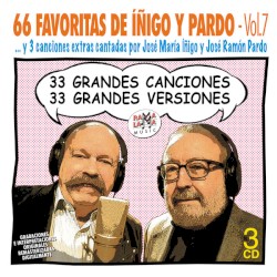 Las 66 Favoritas de Iñigo y Pardo Vol.7 33 Grandes Canciones, 33 Grandes Versiones