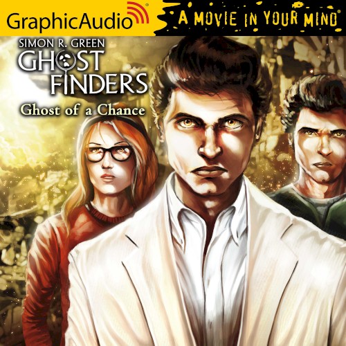 Ghost Finders 1: Ghost of a Chance
