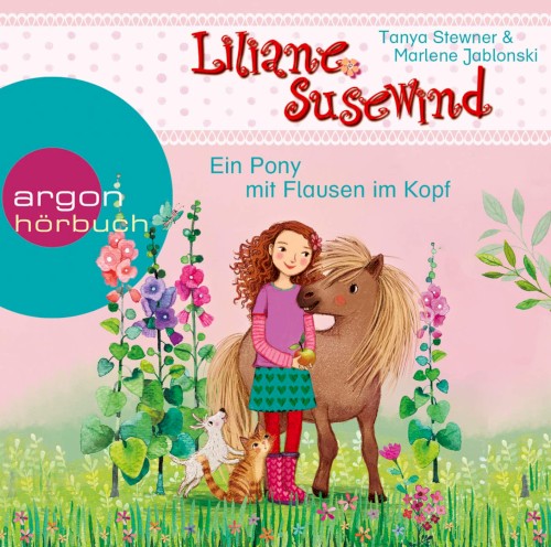 Liliane Susewind: Ein Pony hat Flausen im Kopf