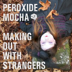 Making Out With Strangers