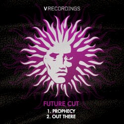 Prophecy / Out There