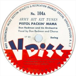 Pistol Packin’ Mama / Redman Blues