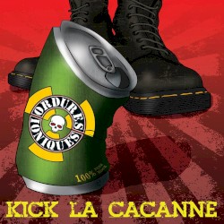 Kick La Cacanne