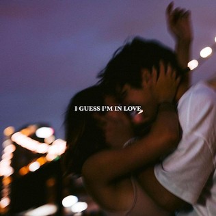 I Guess I'm in Love