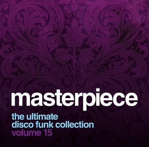 Masterpiece Volume 15: The Ultimate Disco Funk Collection