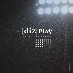 Shift Happens